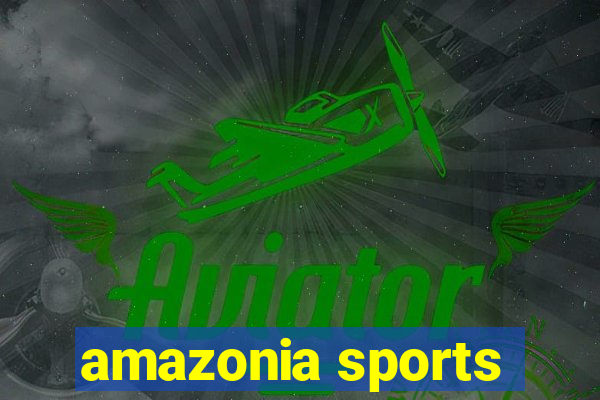 amazonia sports